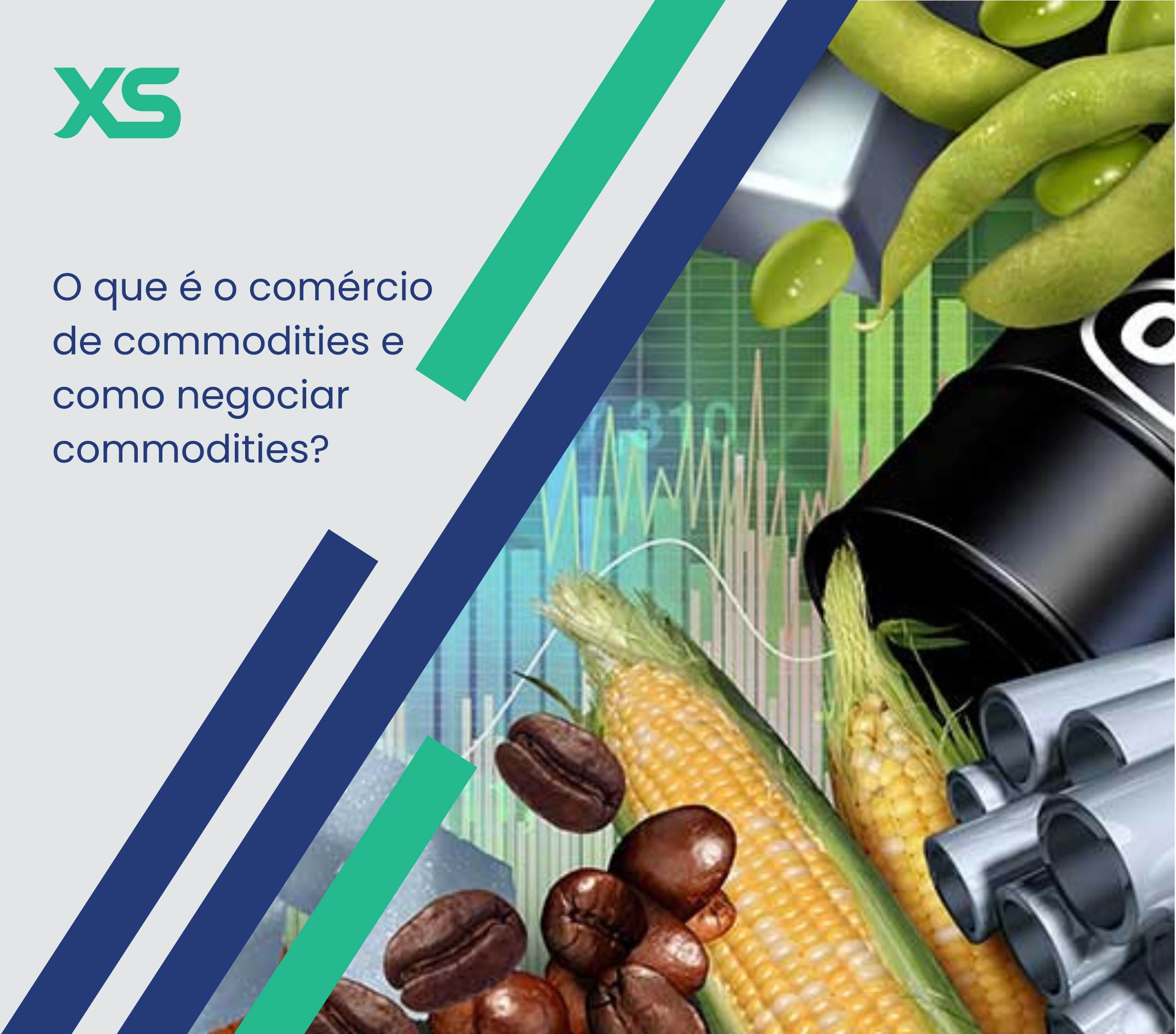 O que é o comércio de commodities e como negociar commodities?