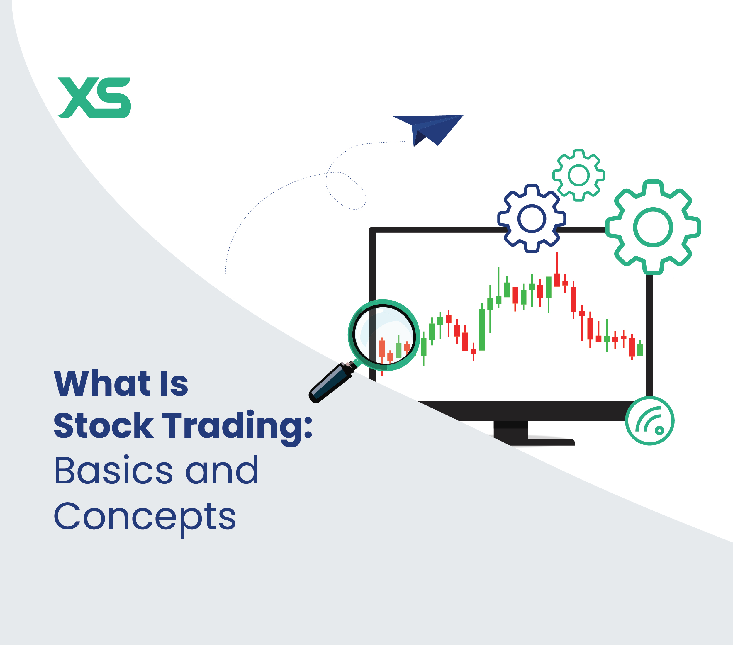 What Is Stock Trading